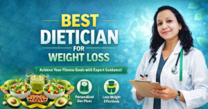 Best Dietician For Weight Loss