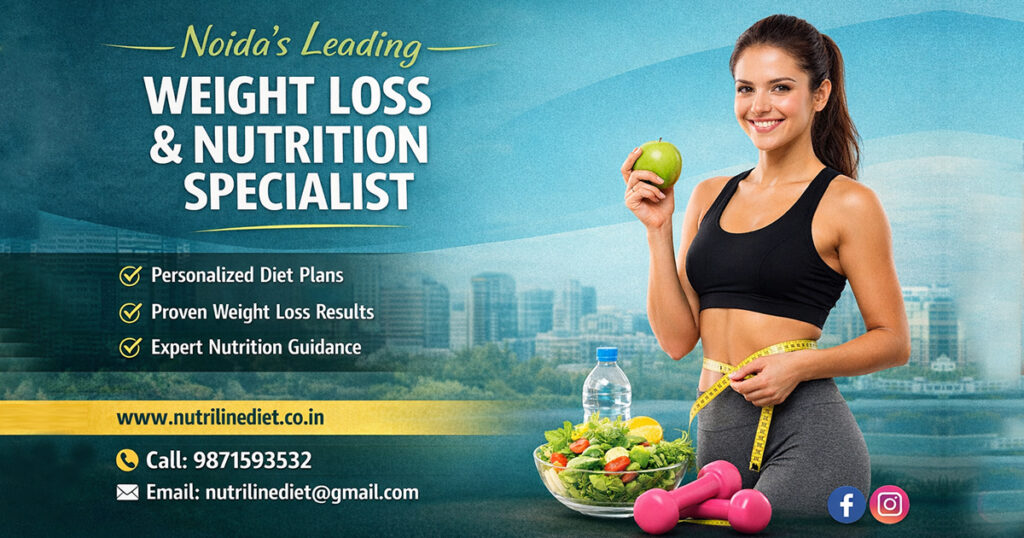 Dietician for Weight Loss in Near Me – Trusted Expert Guidance by Nutriline Diet