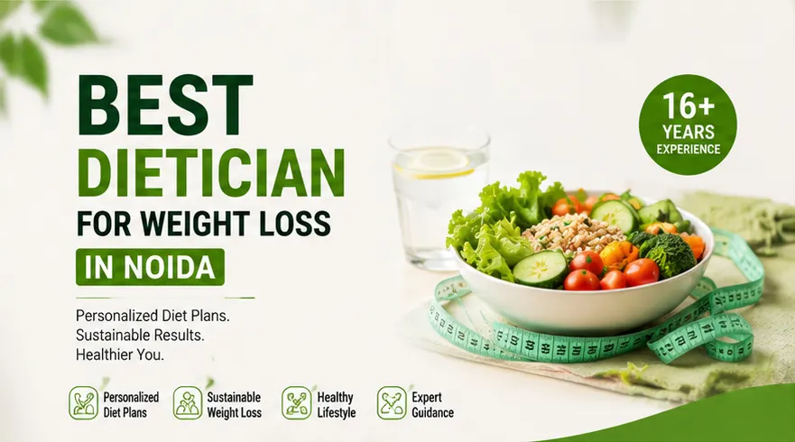 best-dietician-for-weight-loss-in-Noida
