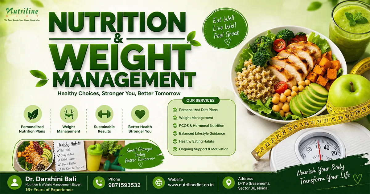 Nutrition and weight management consultation with Dr. Darshini Bali at Nutrilinediet Noida