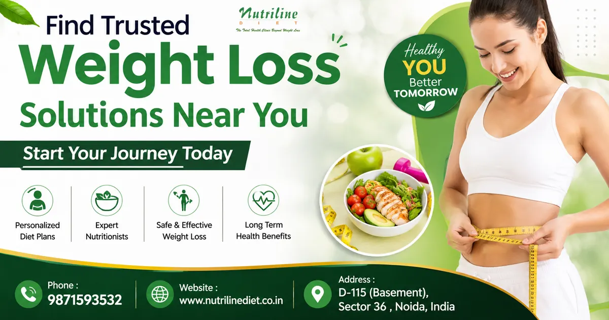 Lose Weight Near Me in Noida | Nutrilinediet Diet Clinic