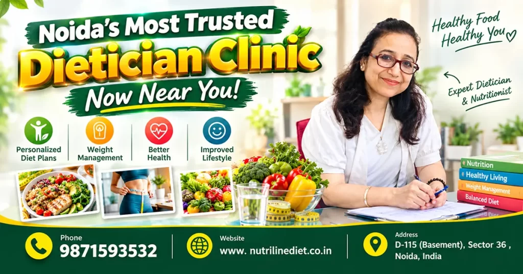Dietician Clinic Near Me in Noida Nutrilinediet