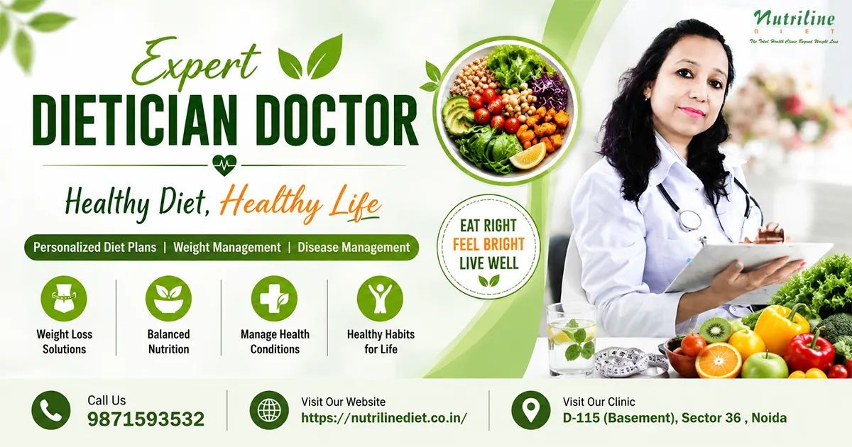 Dietician-Doctor-Near-Me-in-Noida-Nutrilinediet
